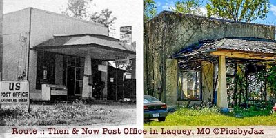Laquey - Then and now - Parsons’ store and post office