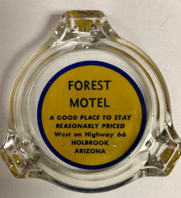 19xx Holbrook - Forest Motel ashtray