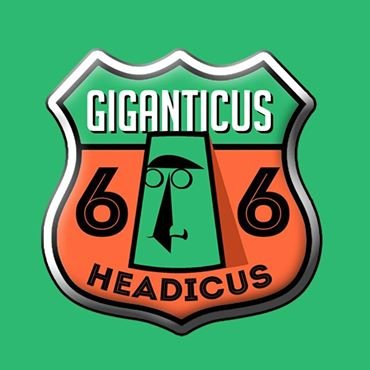 2019 Giganticus headicus