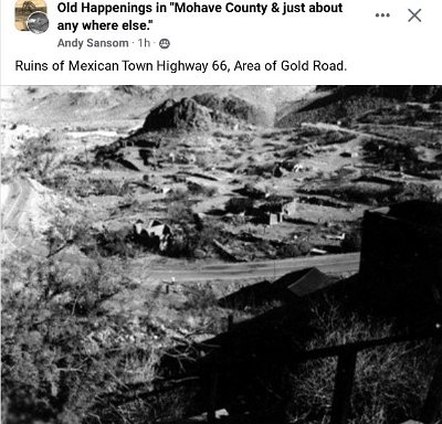 19xx Gold Road - ruins of Mexican Town