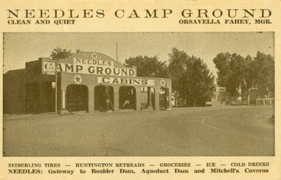 19xx Needles - Camp Ground