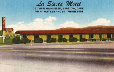 19xx Barstow - La Siesta motel