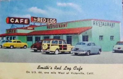 19xx Victorville - Red Log Cafe