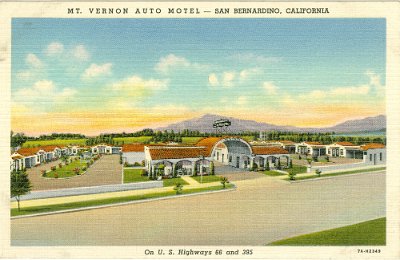 19xx San Bernardino - Mt Vernon motel
