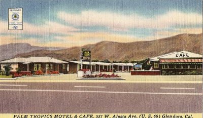 19xx Glendora - Palm tropics motel and cafe