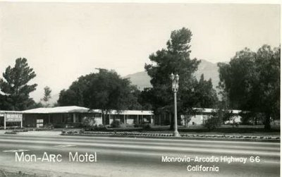 19xx Monrovia - Mon-Arc motel