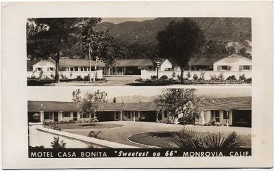 19xx Monrovia - Motel Casa Bonita