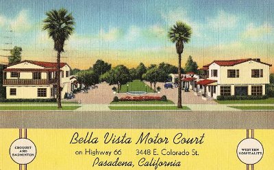 19xx Pasadena - Bella Vista Motor Court
