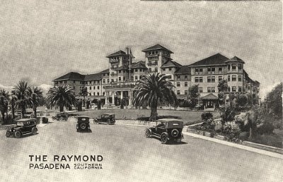 19xx Pasadena - Hotel Raymond